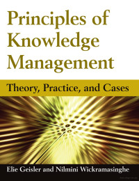 Image of Principles of Knowledge Management: Theory, Practice, and Cases